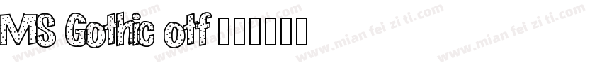 MS Gothic otf字体转换